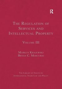 Produktbild: The Regulation of Services and Intellectual Property