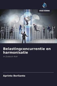 Produktbild: Belastingconcurrentie en harmonisatie