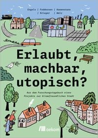 Produktbild: Erlaubt, machbar, utopisch?