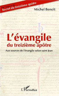 Produktbild: L'&eacute;vangile du treizi&egrave;me ap&ocirc;tre