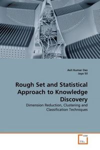 Produktbild: Das, A: Rough Set and Statistical Approach to Knowledge Disc