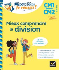 Produktbild: Mieux comprendre la division : CM1, CM2, 9-11 ans