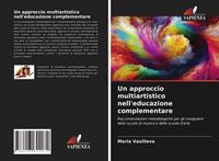 Produktbild: Un approccio multiartistico nell'educazione complementare