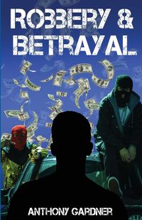 Produktbild: Robbery & Betrayal