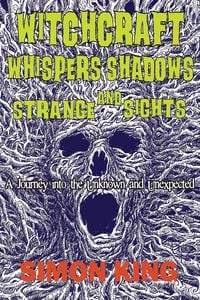 Produktbild: Witchcraft, Whispers, Shadows and Strange Sights