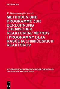 Produktbild: Methoden und Programme zur Berechnung chemischer Reaktoren / Metody i programmy dlja rasčeta chimičeskich reaktorov