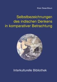 Produktbild: Selbstbezeichnungen des indischen Denkens in komparativer Betrachtung