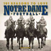 Produktbild: 101 Reasons To Love Notre Dame