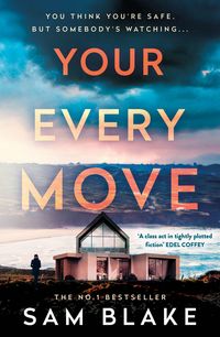 Produktbild: Blake, S: Your Every Move