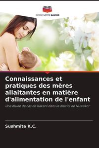 Produktbild: Connaissances et pratiques des m&egrave;res allaitantes en mati&egrave;re d'alimentation de l'enfant