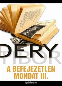 Produktbild: A befejezetlen mondat III. r&eacute;sz
