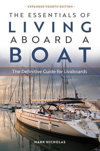 Produktbild: The Essentials of Living Aboard a Boat