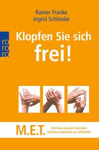 Bild vom Artikel Klopfen Sie sich frei! vom Autor Rainer Franke