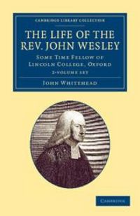 Produktbild: The Life of the Rev. John Wesley, M.A. 2 Volume Set