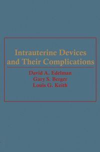 Produktbild: Intrauterine Devices and Their Complications