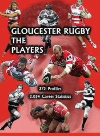 Produktbild: Gloucester Rugby, the Players