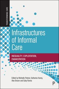 Produktbild: Infrastructures of Informal Care