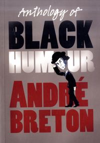 Produktbild: Breton, A: Anthology of Black Humour