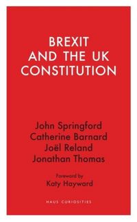 Produktbild: Barnard, C: Brexit and the UK Constitution