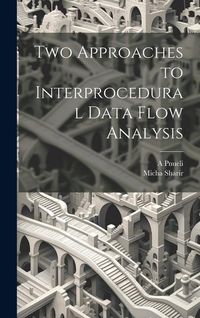 Produktbild: Two Approaches to Interprocedural Data Flow Analysis