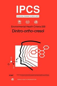 Produktbild: Dinitro-ortho-cresol: Environmental Health Criteria Series No. 220