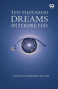 Produktbild: Ten Thousand Dreams Interpreted