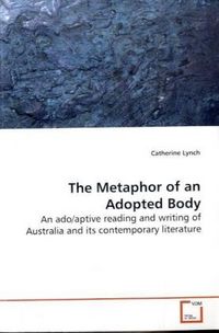 Produktbild: Lynch, C: The Metaphor of an Adopted Body