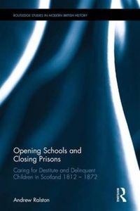 Produktbild: Ralston, A: Opening Schools and Closing Prisons