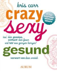 Produktbild: Crazy, sexy, gesund