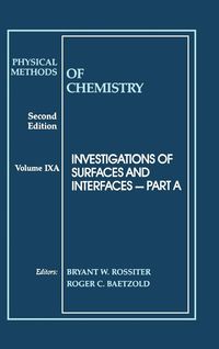 Produktbild: Physical Methods of Chemistry, Investigations of Surfaces and Interfaces