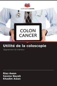 Produktbild: Utilit&eacute; de la coloscopie