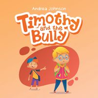 Produktbild: Timothy and the Bully