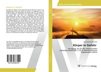 Produktbild: K&ouml;rper in Gefahr