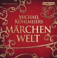 Bild vom Artikel Michael Köhlmeiers Märchenwelt (1) vom Autor 