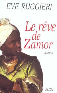 Produktbild: Le r&ecirc;ve de Zamor