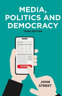 Produktbild: Media, Politics and Democracy
