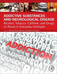 Produktbild: Addictive Substances and Neurological Disease