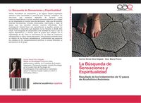Produktbild: La B&uacute;squeda de Sensaciones y Espiritualidad