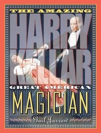 Produktbild: The Amazing Harry Kellar