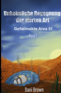 Produktbild: Geheimakte Area 51 / Unheimliche Begegnung der vierten Art
