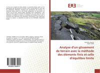Produktbild: Analyse d'un glissement de terrain avec la m&eacute;thode des &eacute;l&eacute;ments finis et celle d'&eacute;quilibre limite