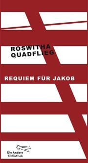Bild vom Artikel Requiem für Jakob vom Autor Roswitha Quadflieg