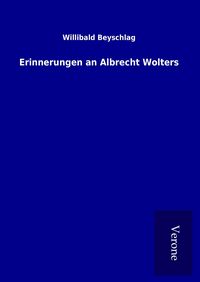 Produktbild: Erinnerungen an Albrecht Wolters
