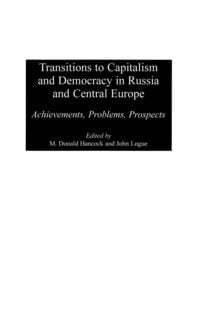 Produktbild: Transitions to Capitalism and Democracy in Russia and Central Europe