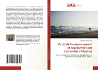 Produktbild: Droit de l'environnement et repr&eacute;sentations culturelles africaines