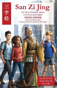 Produktbild: San Zi Jing - Three Character Classic in Chinese and English