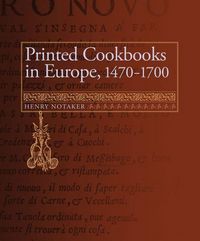 Produktbild: Printed Cookbooks in Europe, 1470-1700