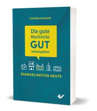 Produktbild: Die gute Nachricht GUT weitergeben