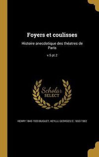 Produktbild: Foyers et coulisses