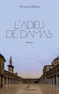 Produktbild: L'adieu de Damas